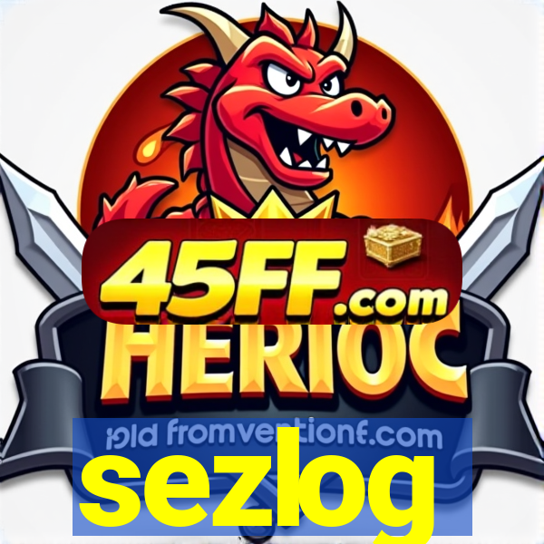 sezlog