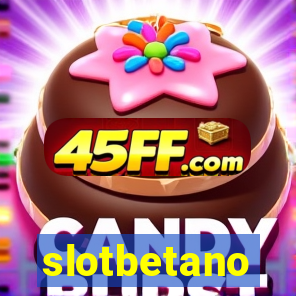 slotbetano