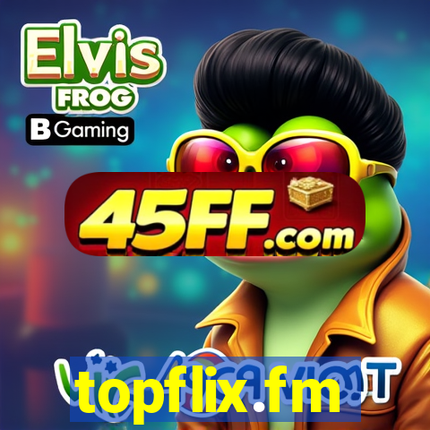 topflix.fm