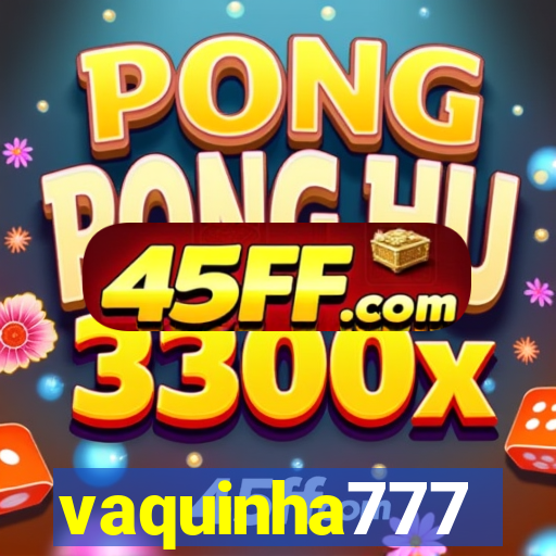 vaquinha777