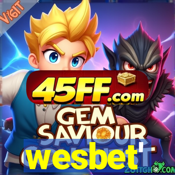 wesbet'