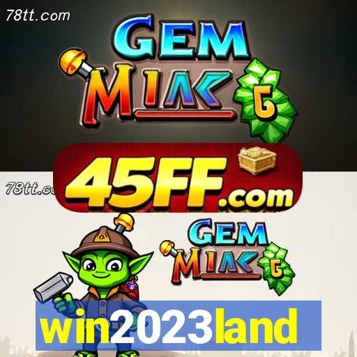 win2023land