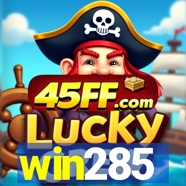 win285