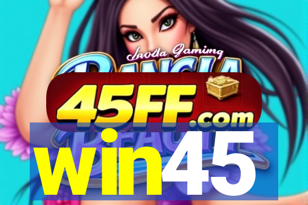 win45