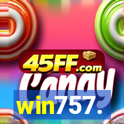 win757.