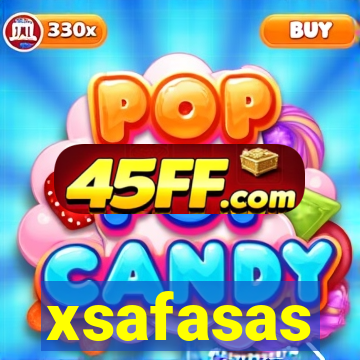 xsafasas