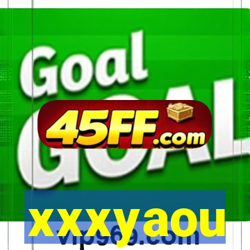xxxyaou