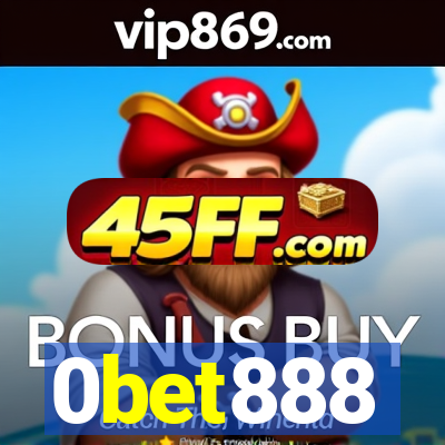 0bet888