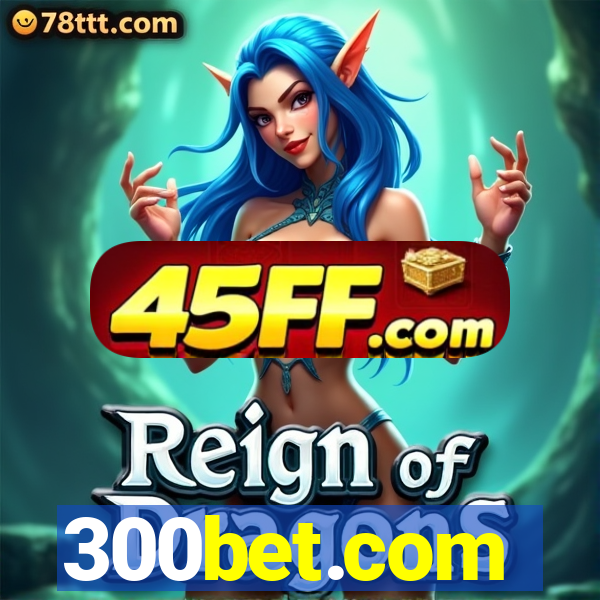 300bet.com