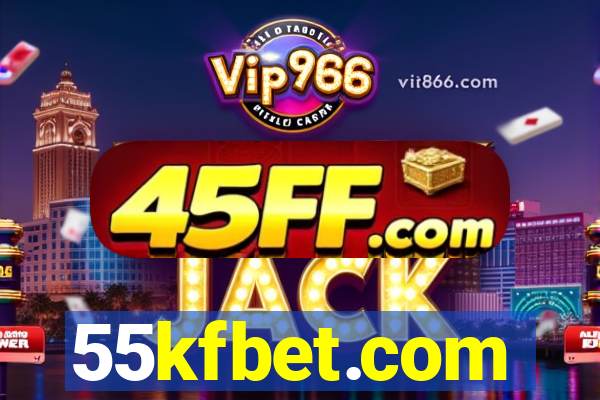55kfbet.com