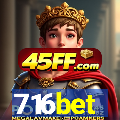 716bet