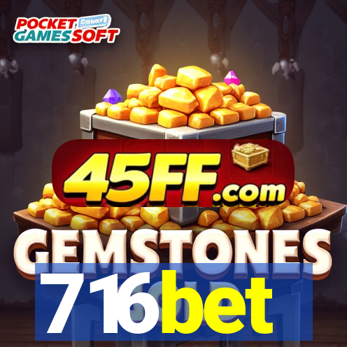 716bet