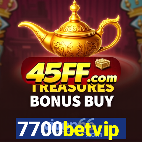 7700betvip