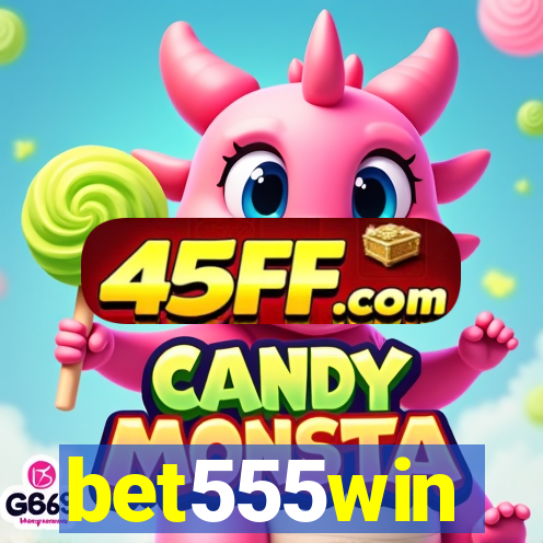 bet555win