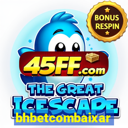 bhbetcombaixar