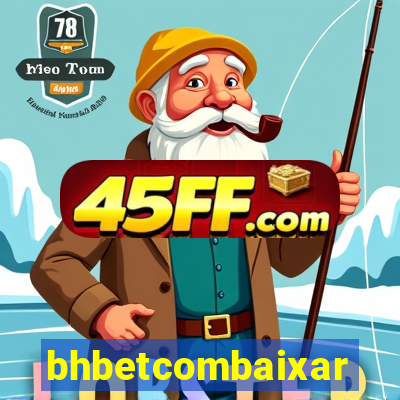 bhbetcombaixar
