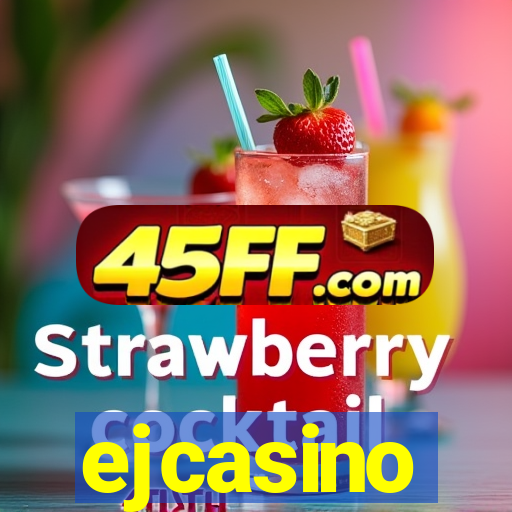 ejcasino