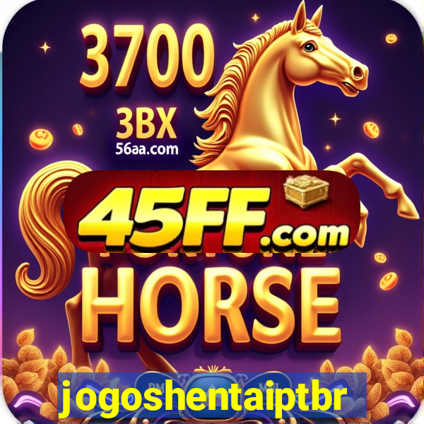 jogoshentaiptbr