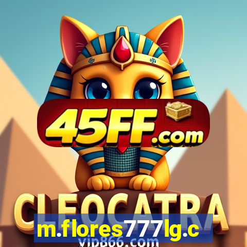 m.flores777lg.com