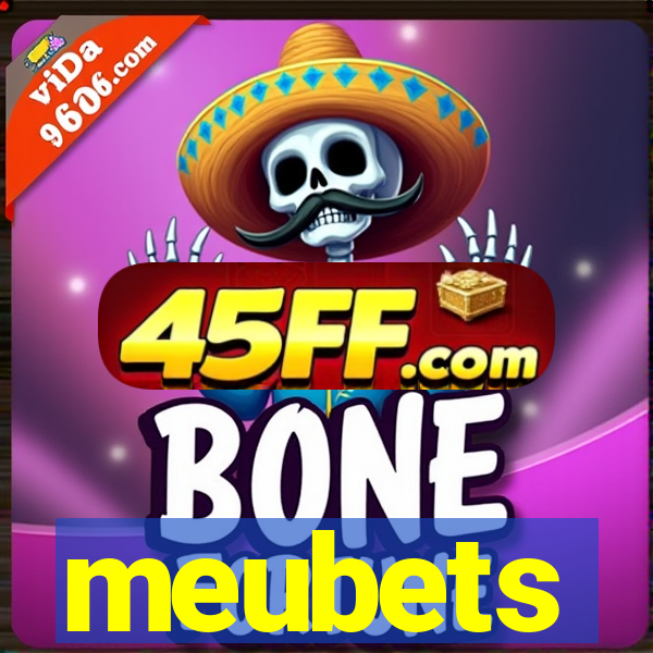 meubets