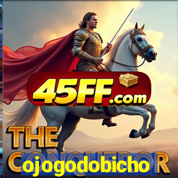 ojogodobicho