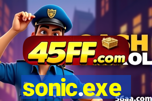 sonic.exe