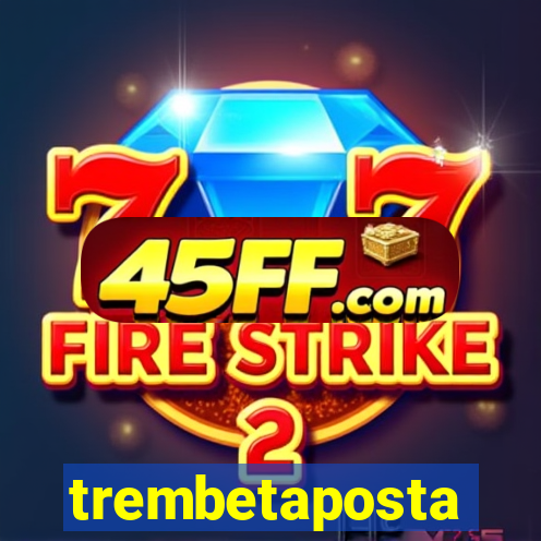trembetaposta