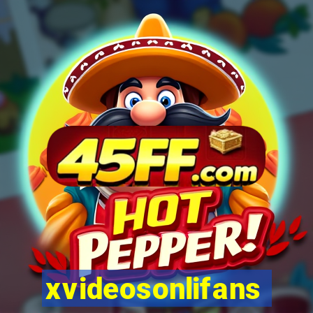 xvideosonlifans